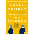 Conversations with Friends: 'Brilliant, funny and startling.' GUARDIAN