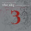 The Sky, The: Art Of Final Fantasy Book 3
