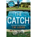 The Catch: The perfect escapist thriller from the Sunday Times million-copy bestselling author of Richard & Judy pick The Holiday