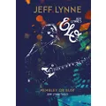 Wembley or Bust: Jeff Lynne's ELO