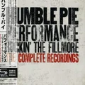Humble Pie Performance: Rockin the Fillmore Complete Recordings