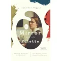 The Mirror and the Palette: Rebellion, Revolution, and Resilience: Five Hundred Years of Women's Self Portraits