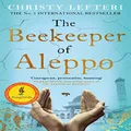 The Beekeeper of Aleppo: The must-read million copy bestseller
