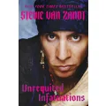 Unrequited Infatuations: Odyssey of a Rock and Roll Consigliere (A Cautionary Tale)