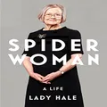 Spider Woman: A Life – by the former President of the Supreme Court