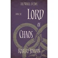 Lord Of Chaos: Book 6 of the Wheel of Time (Now a major TV series)