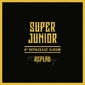 [Preorder] Super Junior Repackage Album-Replay (NORMAL EDITION)