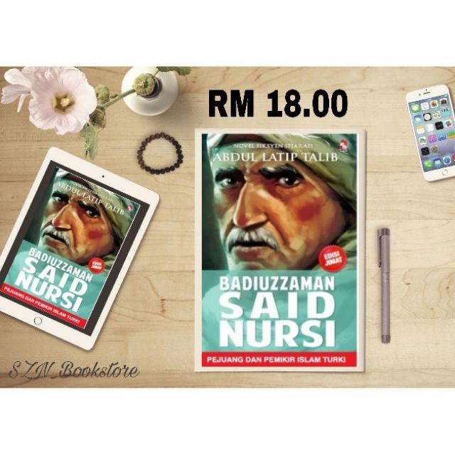 BADIUZZAMAN SAID NURSI : PEJUANG DAN PEMIKIR ISLAM TURKI (EDISI JIMAT)