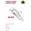 10PCS X 105 TOGGLE CLAMP/ BUCKLE CLAMP