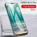 2pcs for OPPO R15 PRO Tempered Glass full cover Screen Protector film