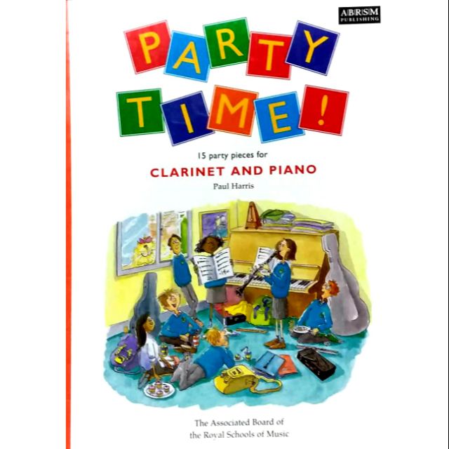 ABRSM PARTY TIME! Clarinet and Piano