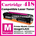 MAGENTA Compatible Canon CRG Cartridge 418 MF8350Cdn MF8350Cd MF8380Cdw MF729cx MF-8350Cdn MF-8350Cd MF-8380Cdw MF-729cx