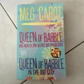 Queen of Babble and Queen of Babble in Big City