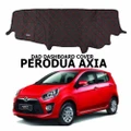 Dashboard Cover without diamond for Perodua Axia