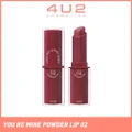 4u2 You Re Mine Powder Lip (02 Between Us), Very Light And Comfortable On The Lips, Long Lasting, Help Blur And Cover The Grooves Of The Lips 3g