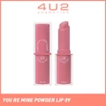 4u2 You Re Mine Powder Lip (09 Someone Else), Very Light And Comfortable On The Lips, Long Lasting, Help Blur And Cover The Grooves Of The Lips 3g