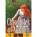 Chronicles of Avonlea: (By Anne of Green Gables's author)