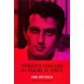 Forbidden Territory and Realms of Strife: The Memoirs of Juan Goytisolo