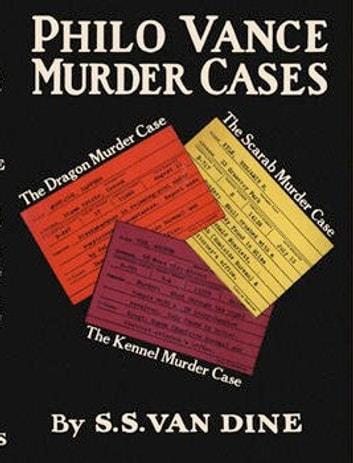 Philo Vance Murder Cases: 12 Novels