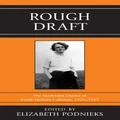 Rough Draft: The Modernist Diaries of Emily Holmes Coleman, 1929-1937
