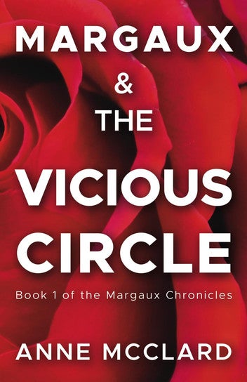 Margaux and the Vicious Circle
