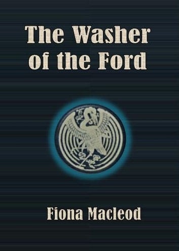 The Washer of the Ford