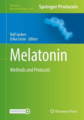 Melatonin: Methods and Protocols
