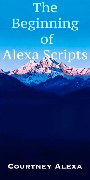 The Beginning of Alexa Scripts