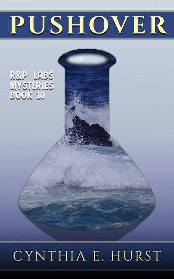 Pushover: R & P Labs Mysteries, #10