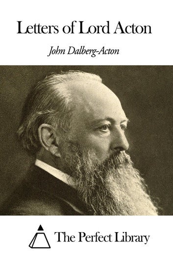 Letters of Lord Acton