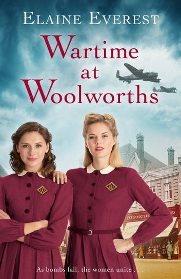 Wartime at Woolworths: The Woolworths Girls Book 3