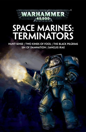 Space Marines: Terminators