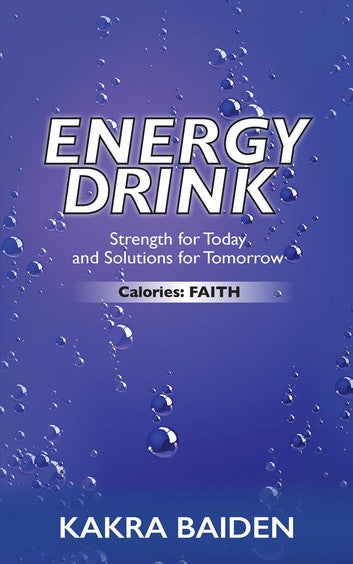 ENERGY DRINK: CALORIES: FAITH