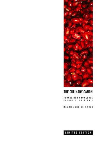 The Culinary Canon V1:E1 Foundation Knowledge: Limited Edition