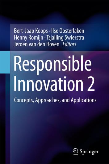 Responsible Innovation 2: Concepts, Approaches, and Applications