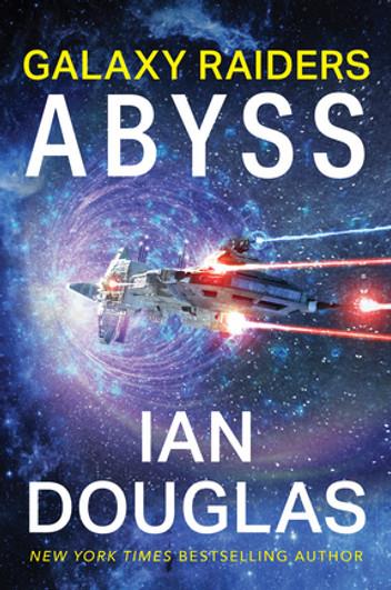 Galaxy Raiders: Abyss: Galaxy Raiders, Book 1