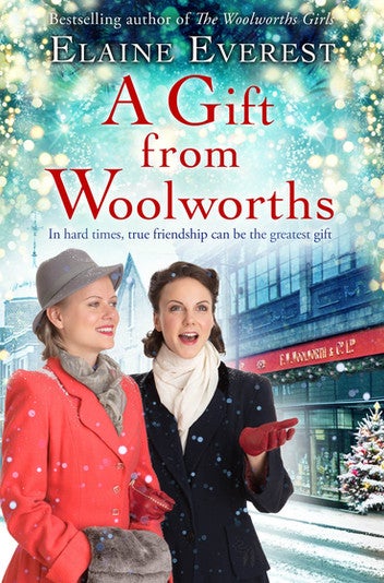 A Gift from Woolworths: The Woolworths Girls Book 4
