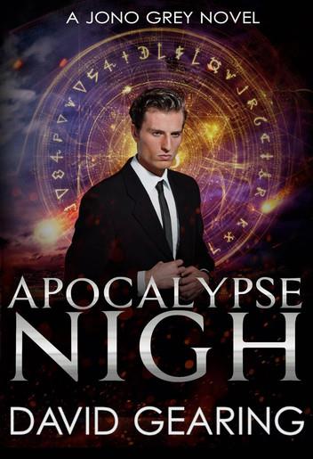 Apocalypse Nigh: Jono Grey, #1
