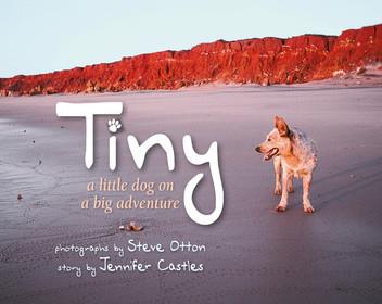 Tiny: A Little Dog on a Big Adventure