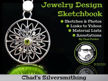 Jewelry Design Sketchbook: Chad's Silversmithing