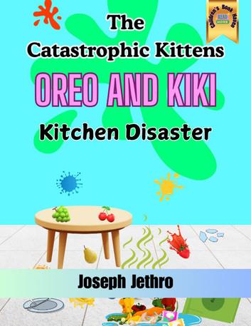 Kitchen Disaster: Oreo And Kiki, #1