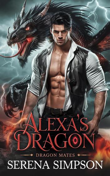 Alexa's Dragon: Dragon Mates, #1