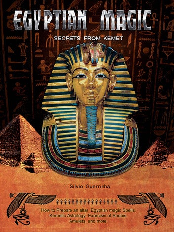 Egyptian Magic: Secrets from Kemet