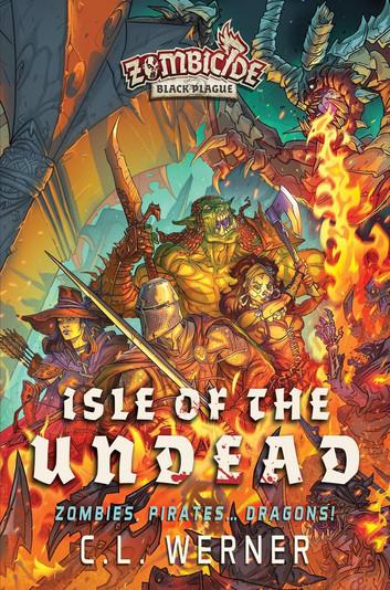 Isle of the Undead: Zombicide Black Plague, #2
