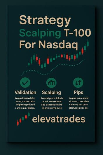 Strategy Scalping T-100 For Nasdaq