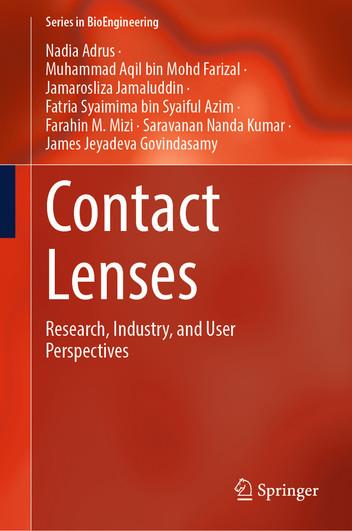 Contact Lenses: Research, Industry, and User Perspectives