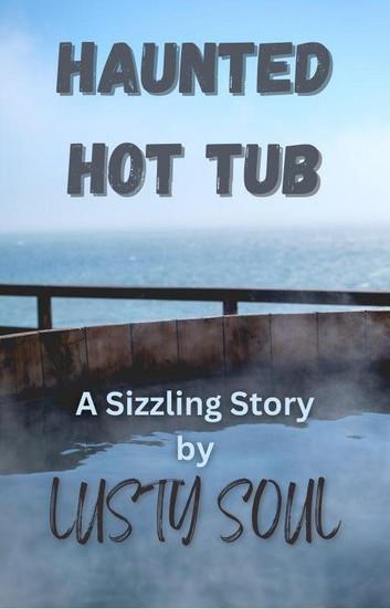 Haunted Hot Tub