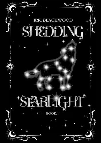 Shedding Starlight