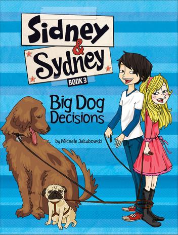Big Dog Decisions