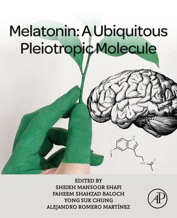 Melatonin: A Ubiquitous Pleiotropic Molecule